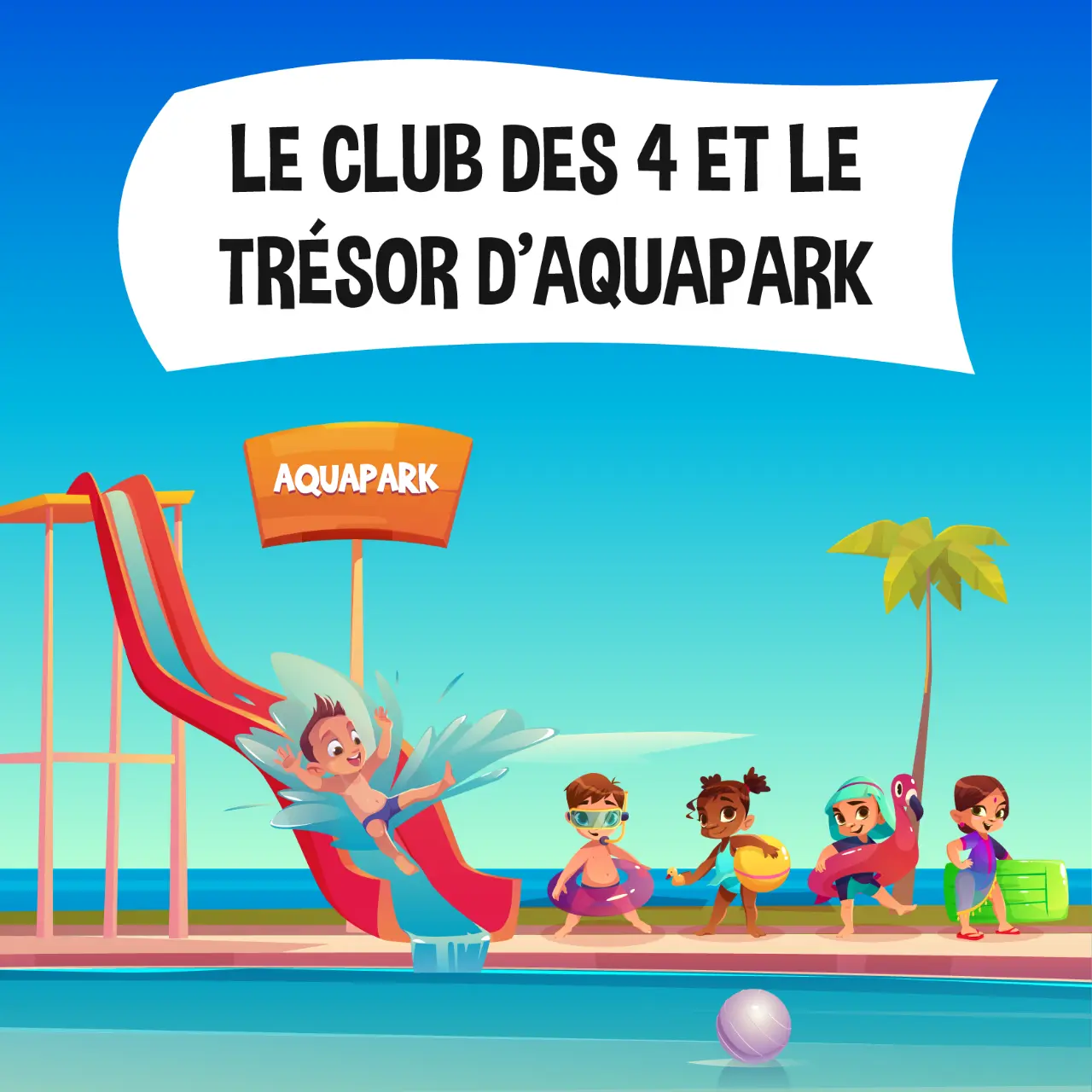 Chasse au trésor enfants Aquapark